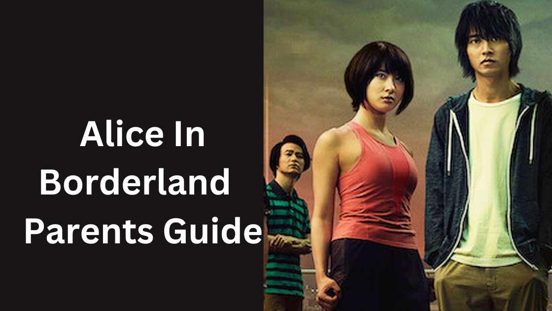 Alice In Borderland Parents Guide