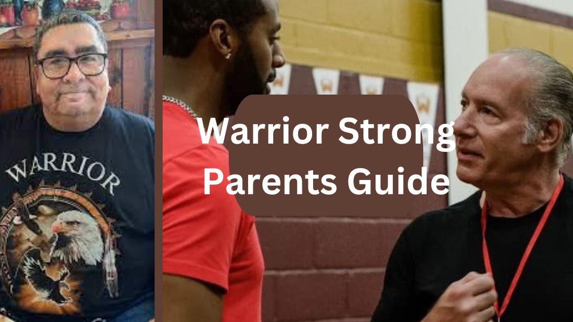 Warrior Strong Parents Guide