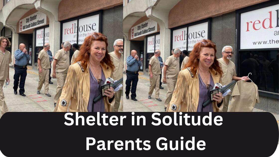 Shelter in Solitude Parents Guide