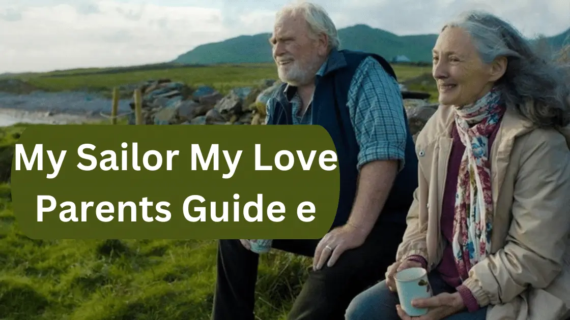 My Sailor My Love Parents Guide