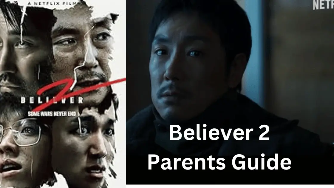 Believer 2 Parents Guide