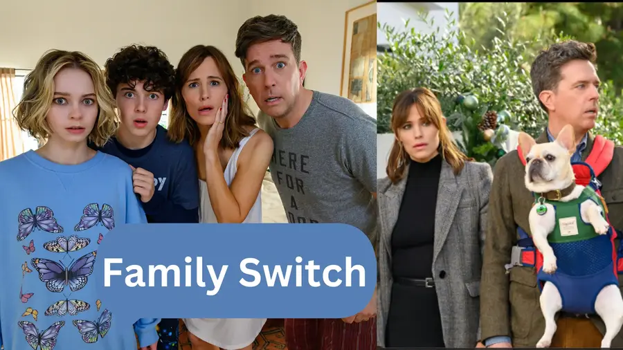 Family Switch 2023 Parents Guide