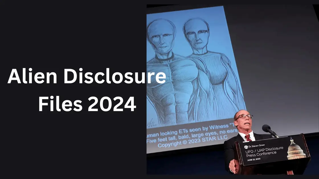 Alien Disclosure Files 2024 Parents Guide