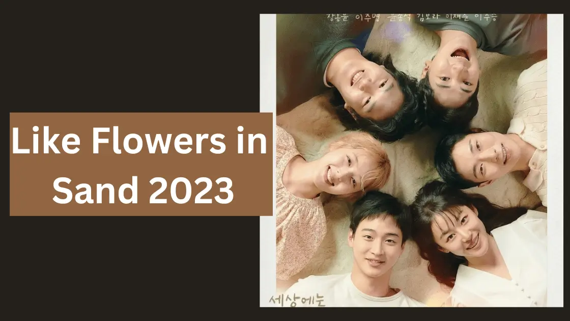 Like Flowers in Sand 2023 Parents Guide