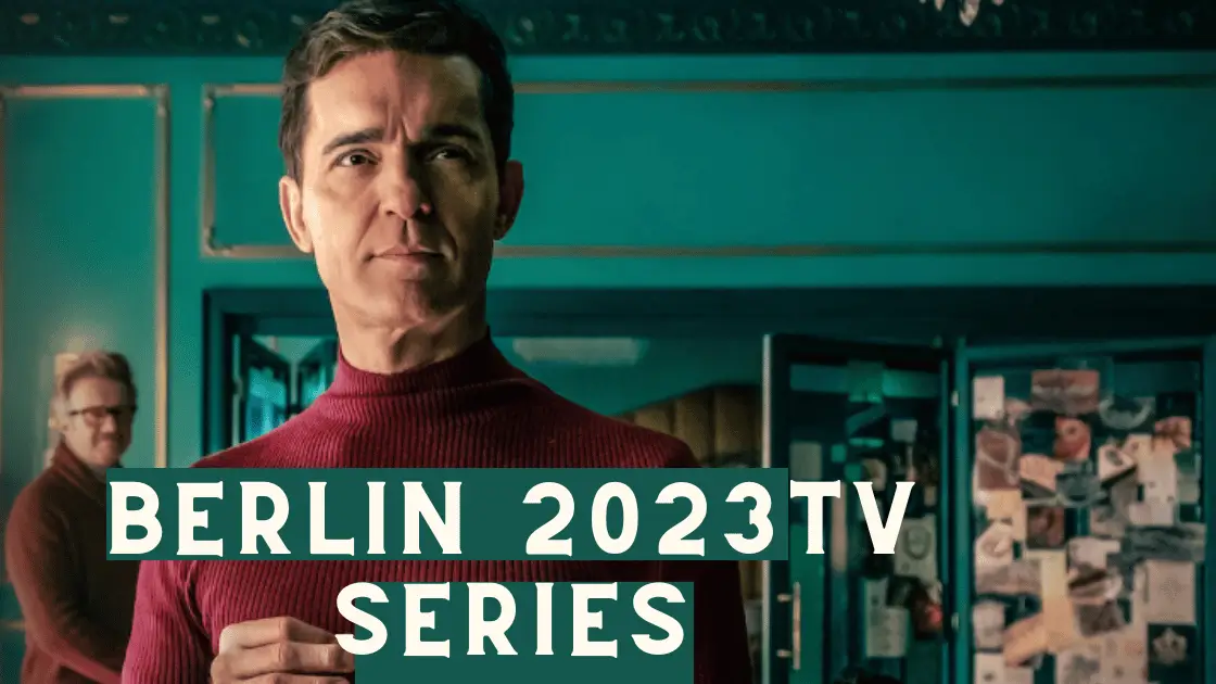 Berlin 2023 Parents Guide