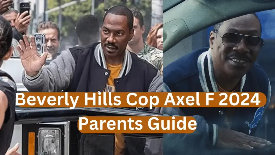 Beverly Hills Cop Axel F 2024 Parents Guide