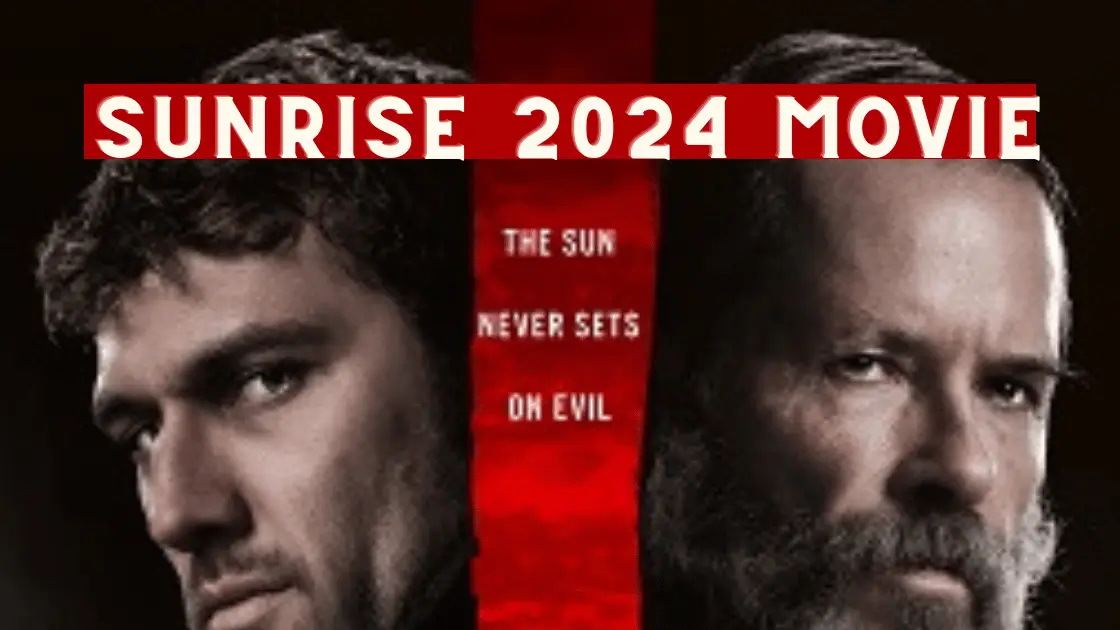 Sunrise 2024 Parents Guide