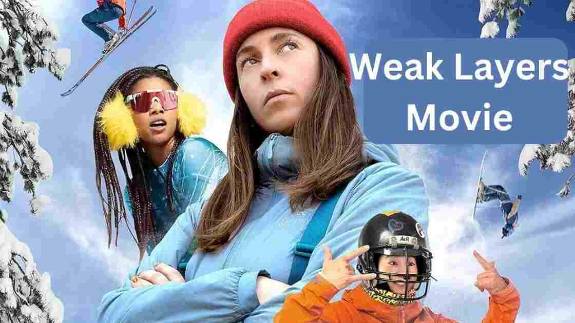Weak Layers Movie Parents Guide