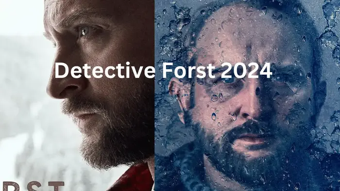 Detective Forst 2024 Parents Guide